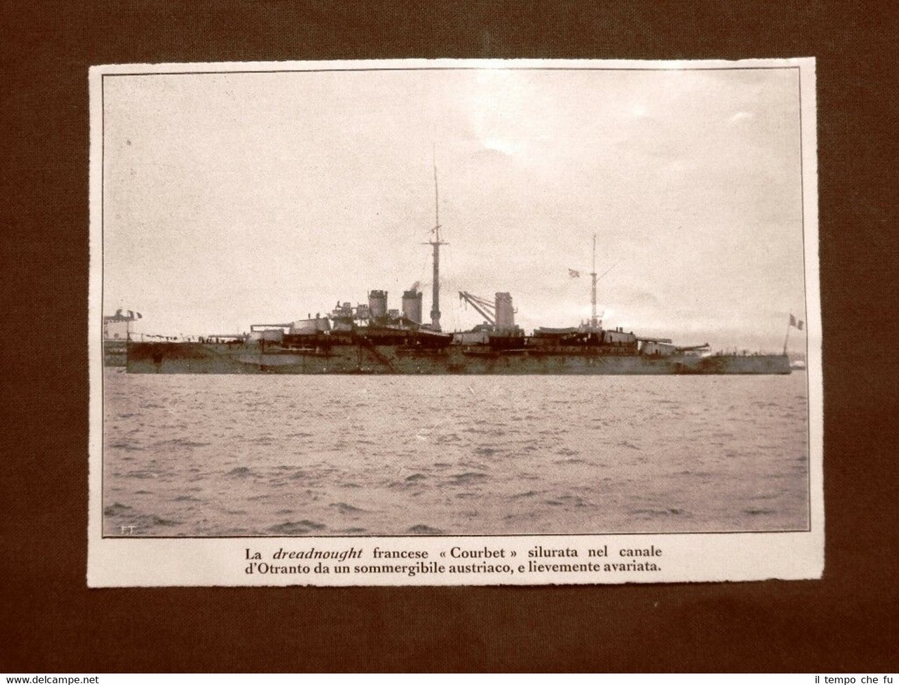 Dreadnought Courbet nel 1915 Silurata dagli austriaci nel Canale d'Otranto …