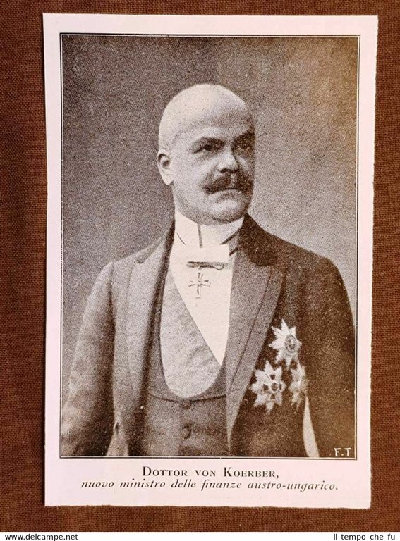 Ernest von Koerber nel 1915 Trento, 6 novembre 1850 – …