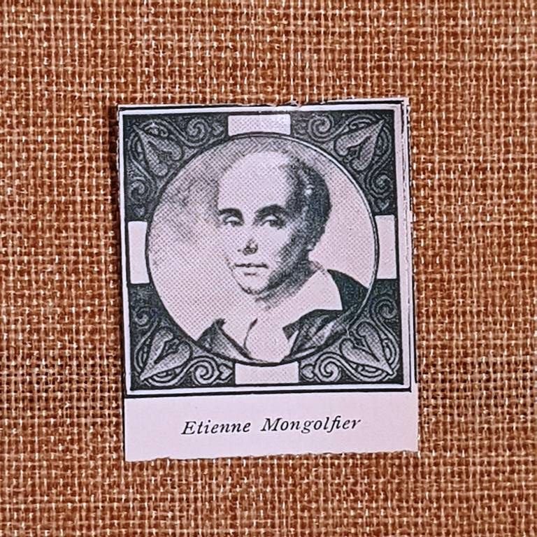 Etienne Montgolfier 1745 Annonay Inventore della mongolfiera con fratello Joseph
