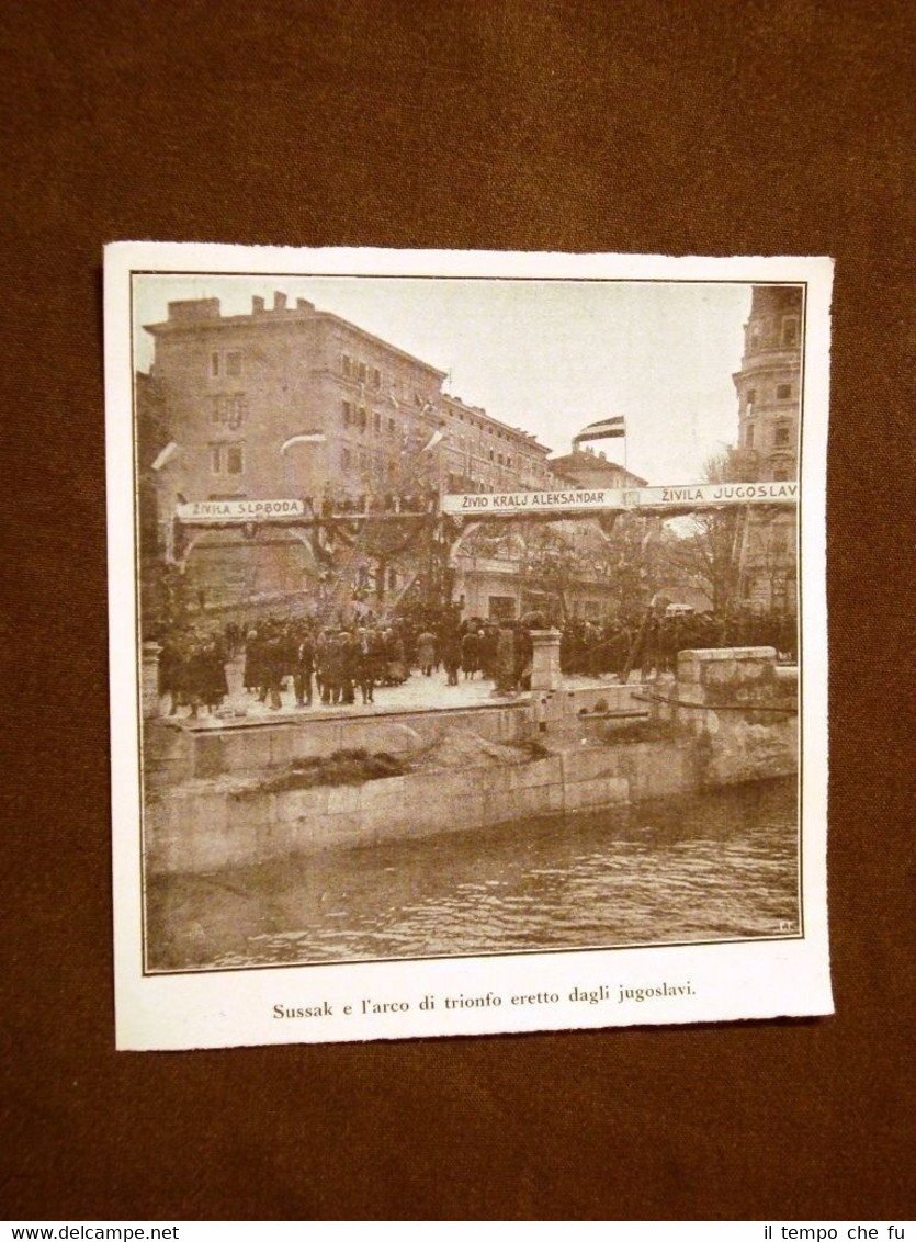 Fiume nel 1923 Sobborgo di Sussak Arco di trionfo eretto …