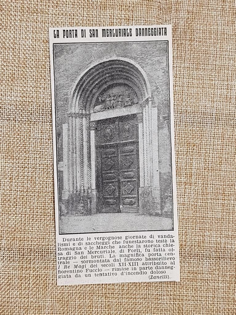 Forlì nel 1914 Il danneggiamento della Porta di San Mercuriale …