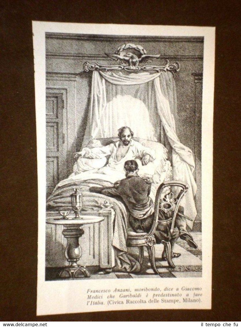 Francesco Anzani moribondo dice a Giacomo Medici che Garibaldi farà …