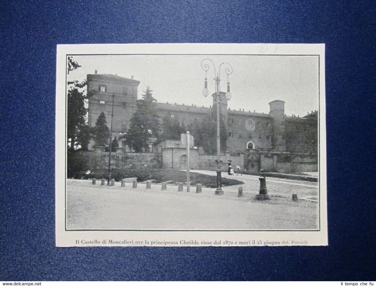 Fronte-retro: Il Castello di Moncalieri dei Savoia + Il Ministro …