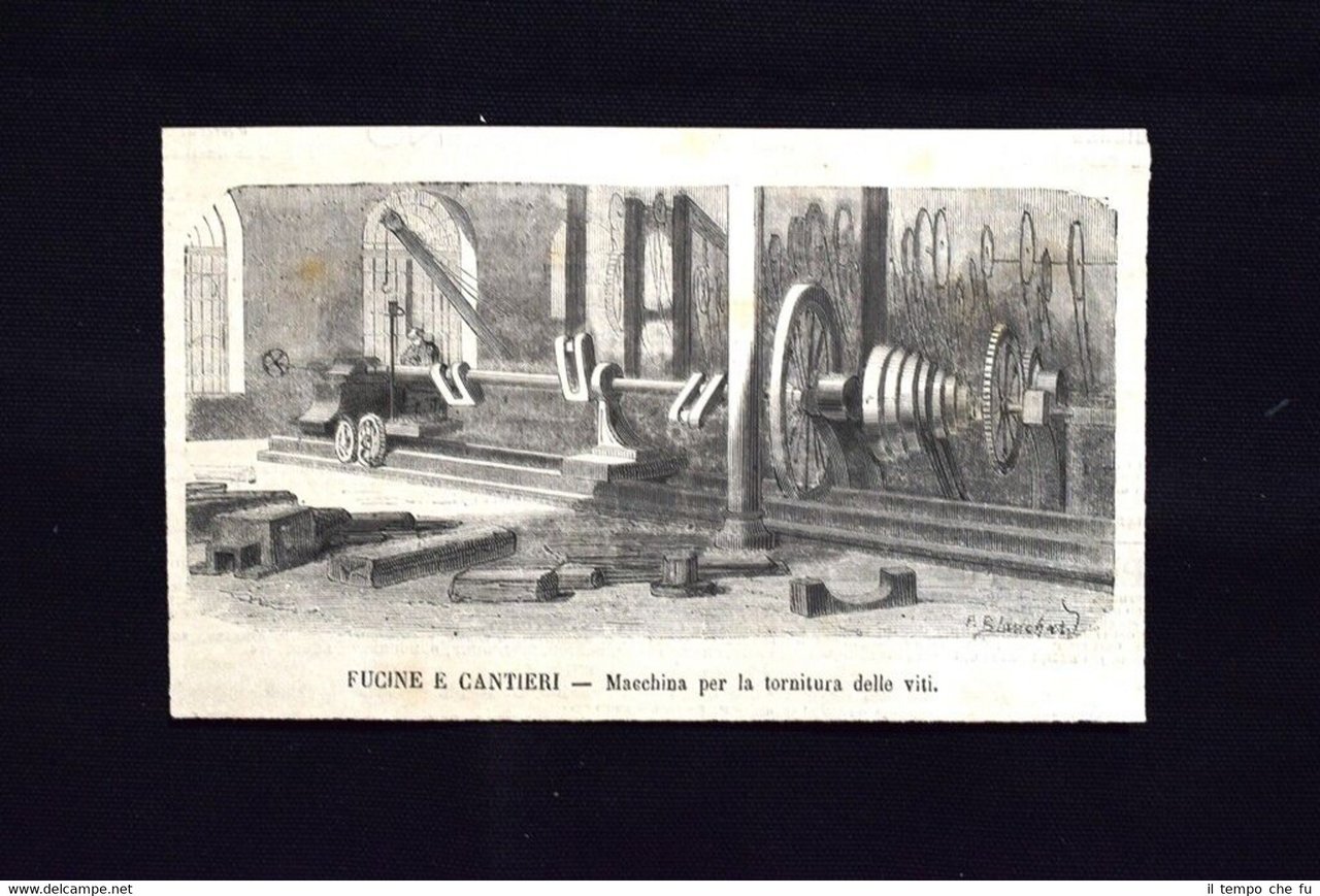 Fucine e cantieri - Macchina per la tornitura delle viti …