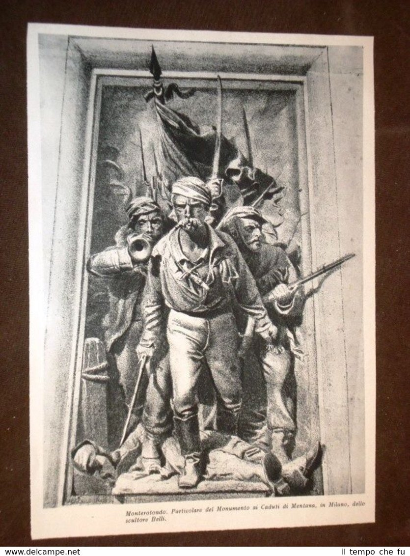 Garibaldi Monterotondo Monumento ai Caduti di Mentana di Belli + …