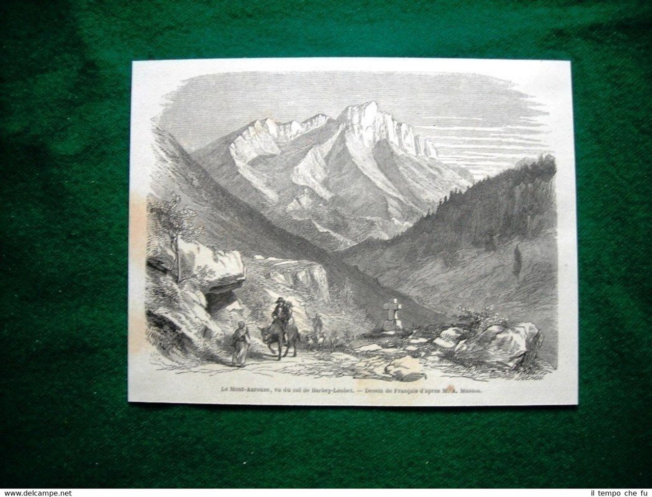 Gravure année 1860 le Mont-Aurouze, vu du col de Barbey-Loubet