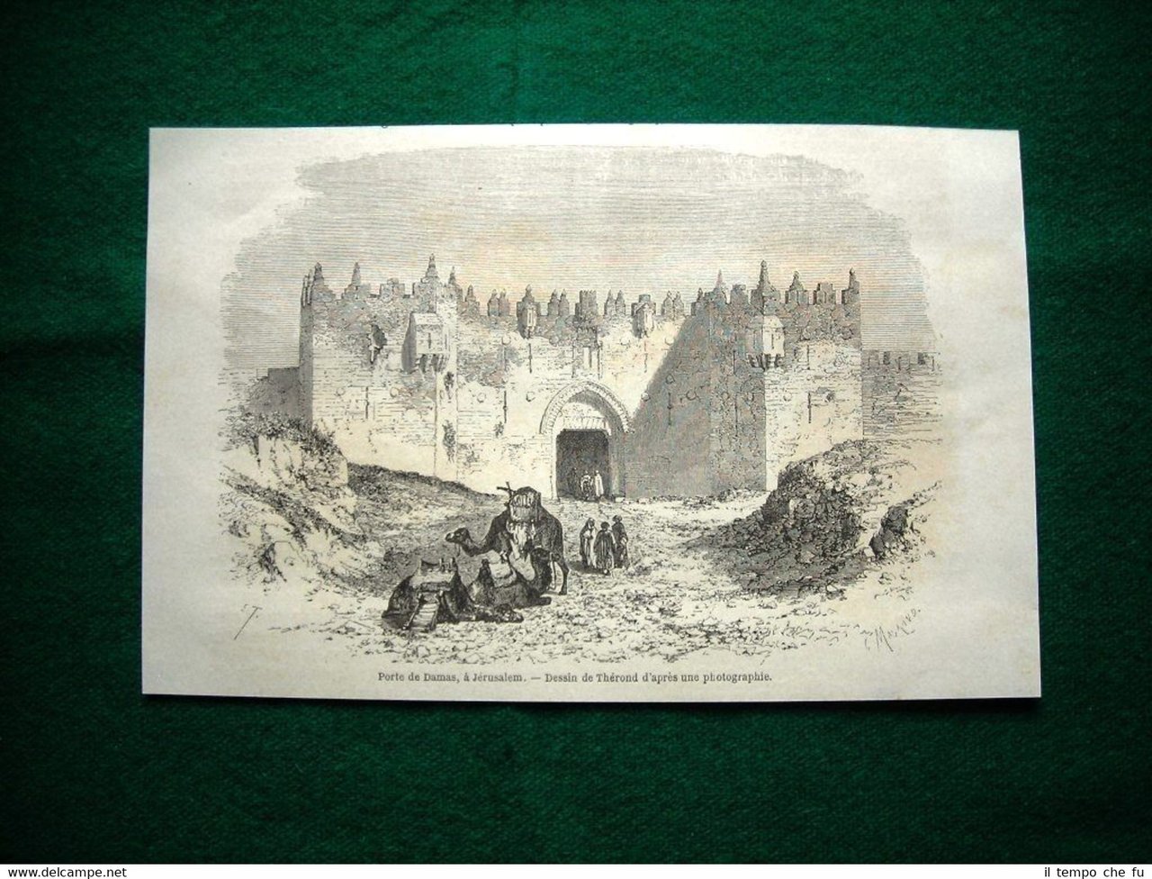 Gravure année 1860 porte de Damas à Jérusalem - Porta …