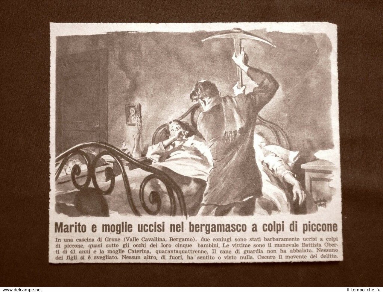 Gronche 1956 Ucciso Battista Orbeti e la moglie Caterina Valle …