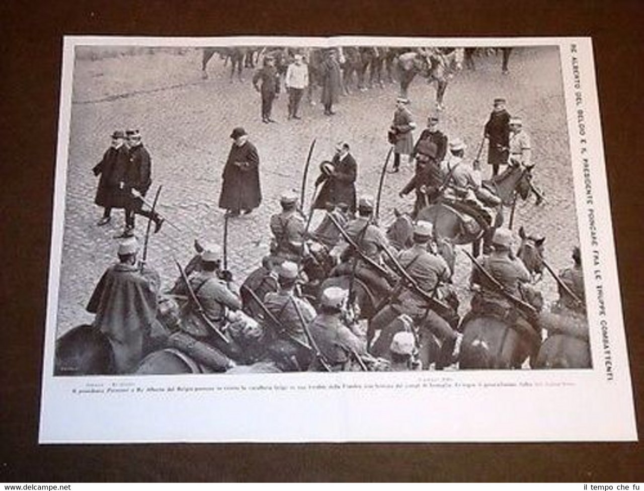 Guerra Europa Anno 1914 Fiandra Re Alberto Poincarè Joffre + …