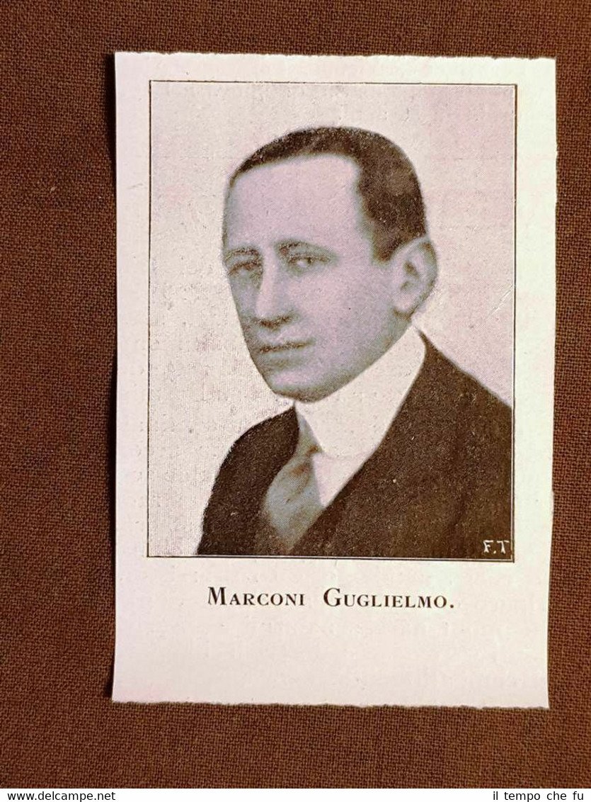 Guglielmo Marconi nel 1915 Inventore, imprenditore e politico italiano