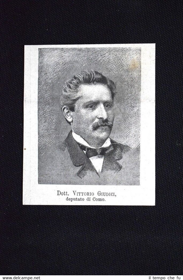 I nuovi deputati 1882: Dott.Vittorio Giudici,deputato di Como Incisione del …