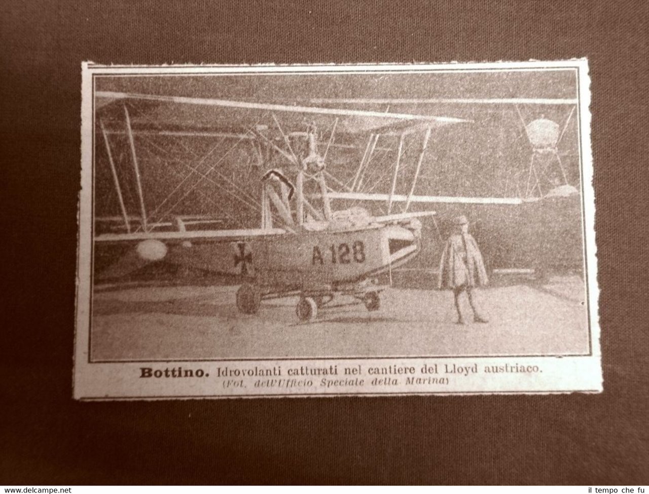 Idorvolanti catturati nel Cantiere del Lloyd d'Austria 1918 Bottino di …