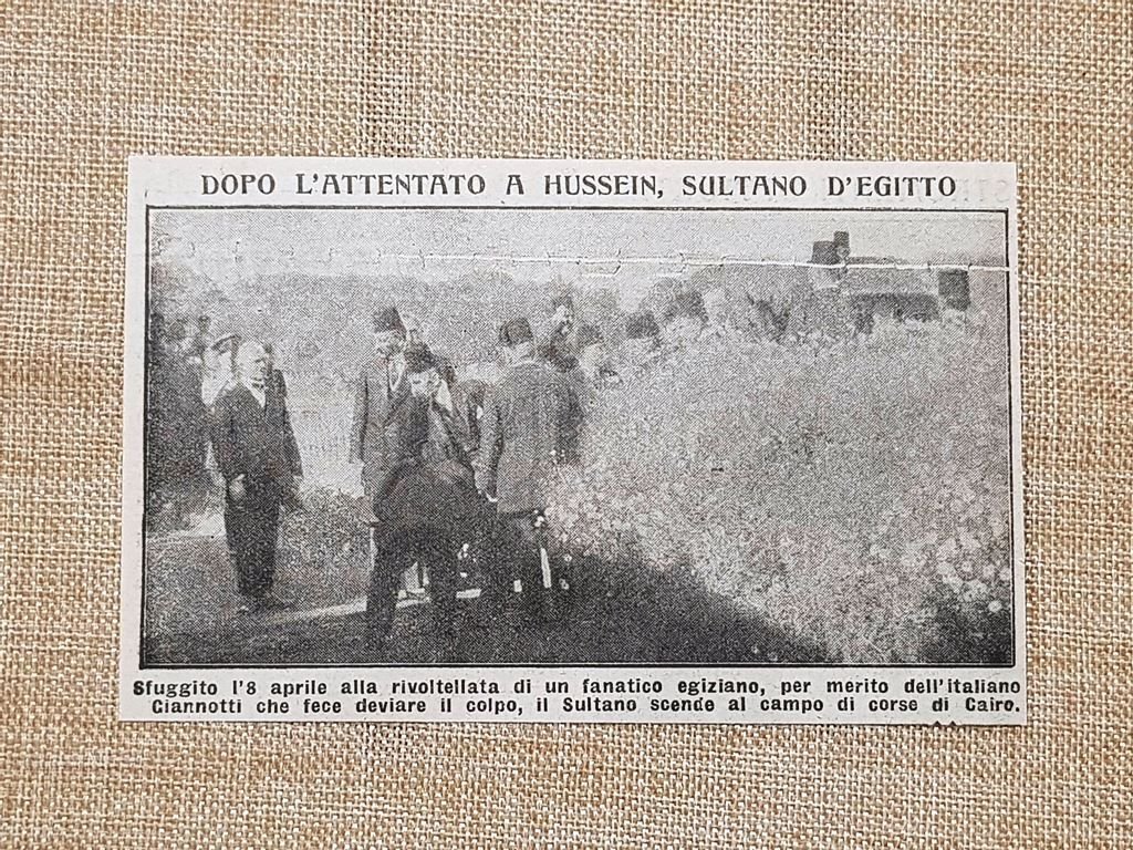 Il Cairo 1915 Attentato Sultano Hussein sventato dall'Italiano Giannotti Egitto