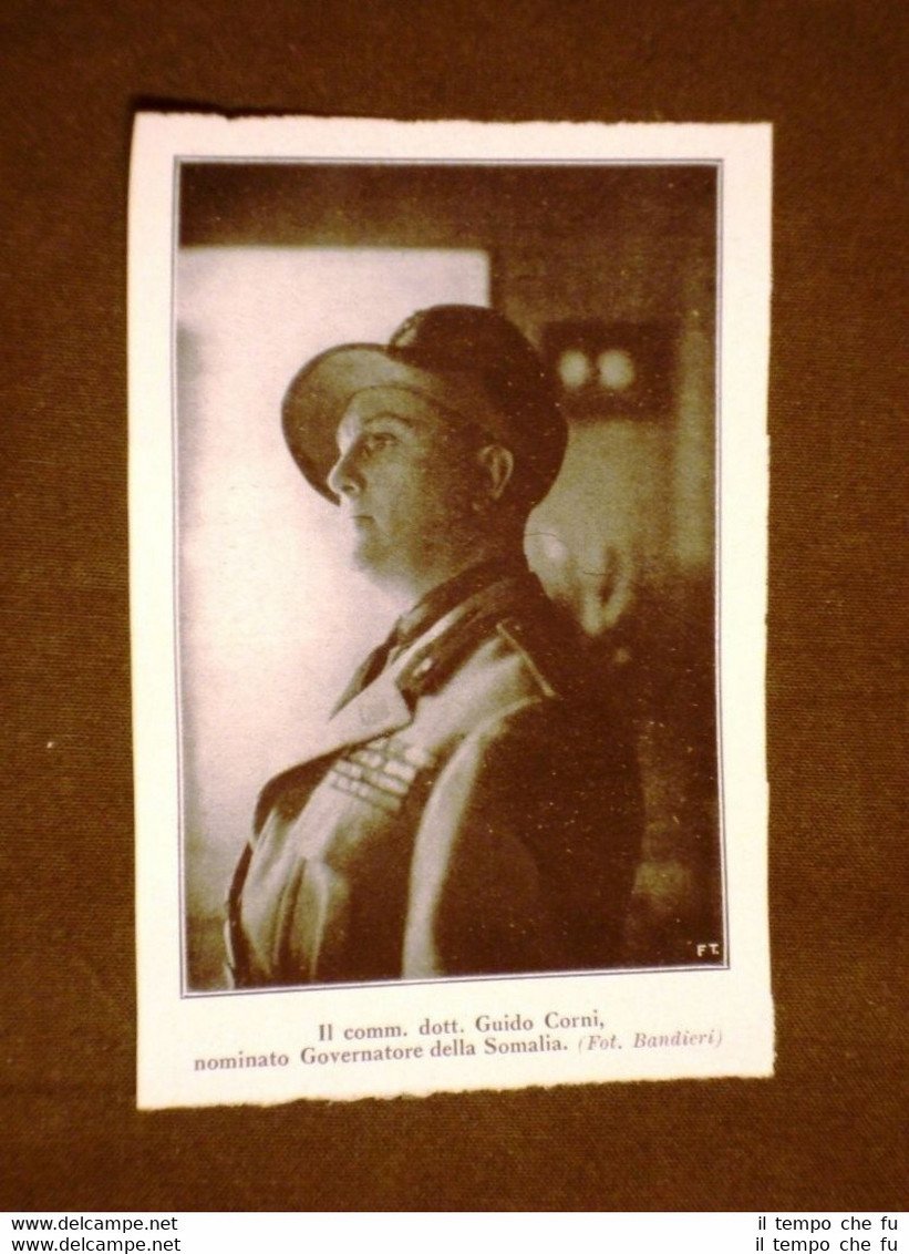 Il Dottor Guido Corni nel 1928 Governatore della Somalia