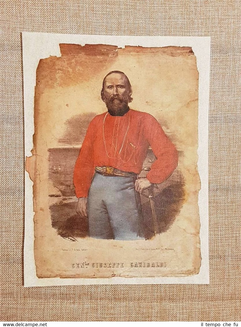Il Generale Giuseppe Garibaldi Litogradia P. Briola Torino Stampa di …