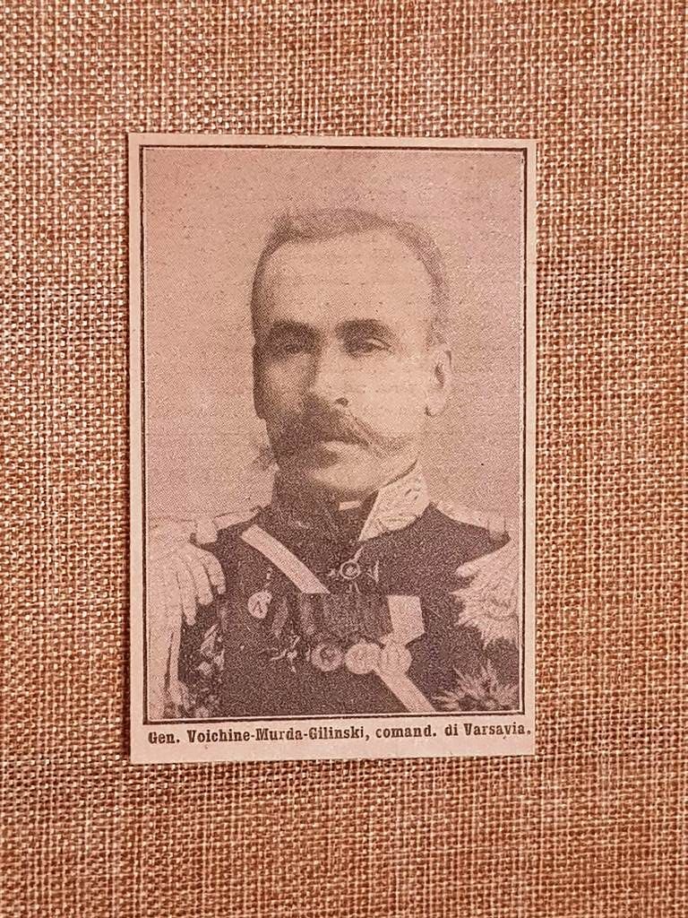 Il Generale Voichine Murda Gilinski nel 1914 Comandante di Varsavia