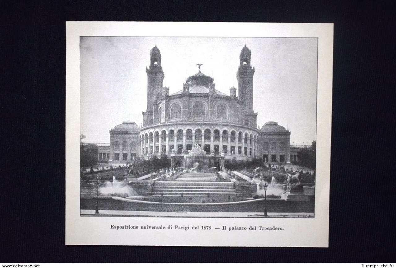 Il Palazzo del Trocadero, Parigi 1878 + Il Castello medioevale, …