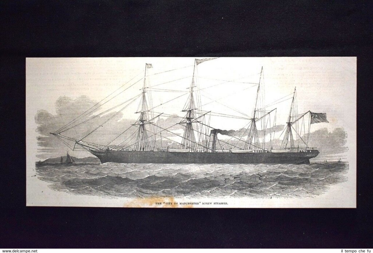 Il piroscafo a elica "Città di Manchester" Incisione del 1851