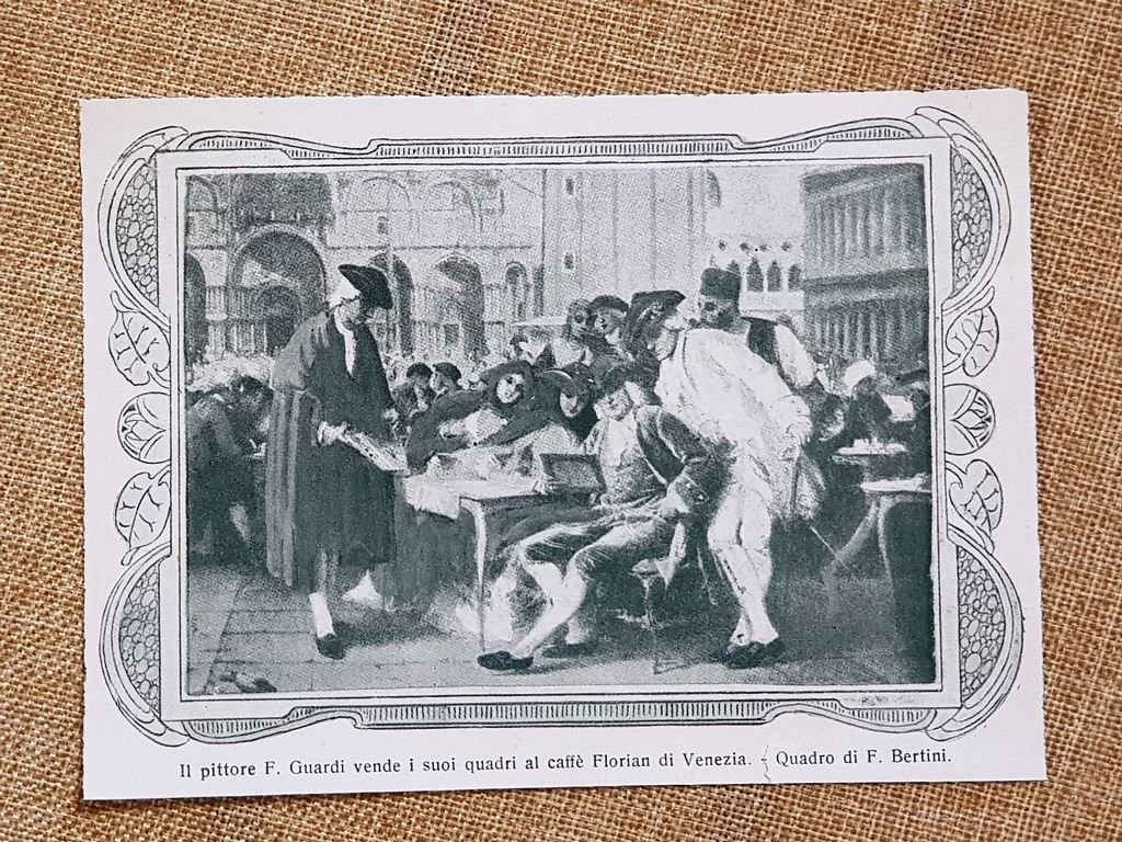 Il pittore Guardi vende i suoi quadri caffè Florian Venezia …