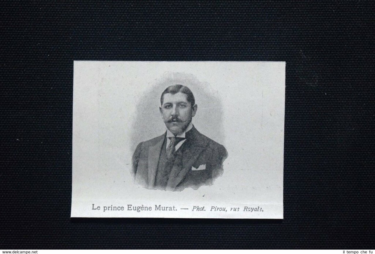 Il principe Eugène Murat Stampa del 1906