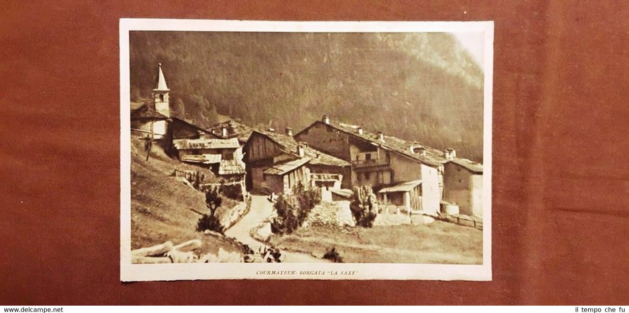 In Val d'Aosta nel 1928 Courmayeur Borgata La Saxe