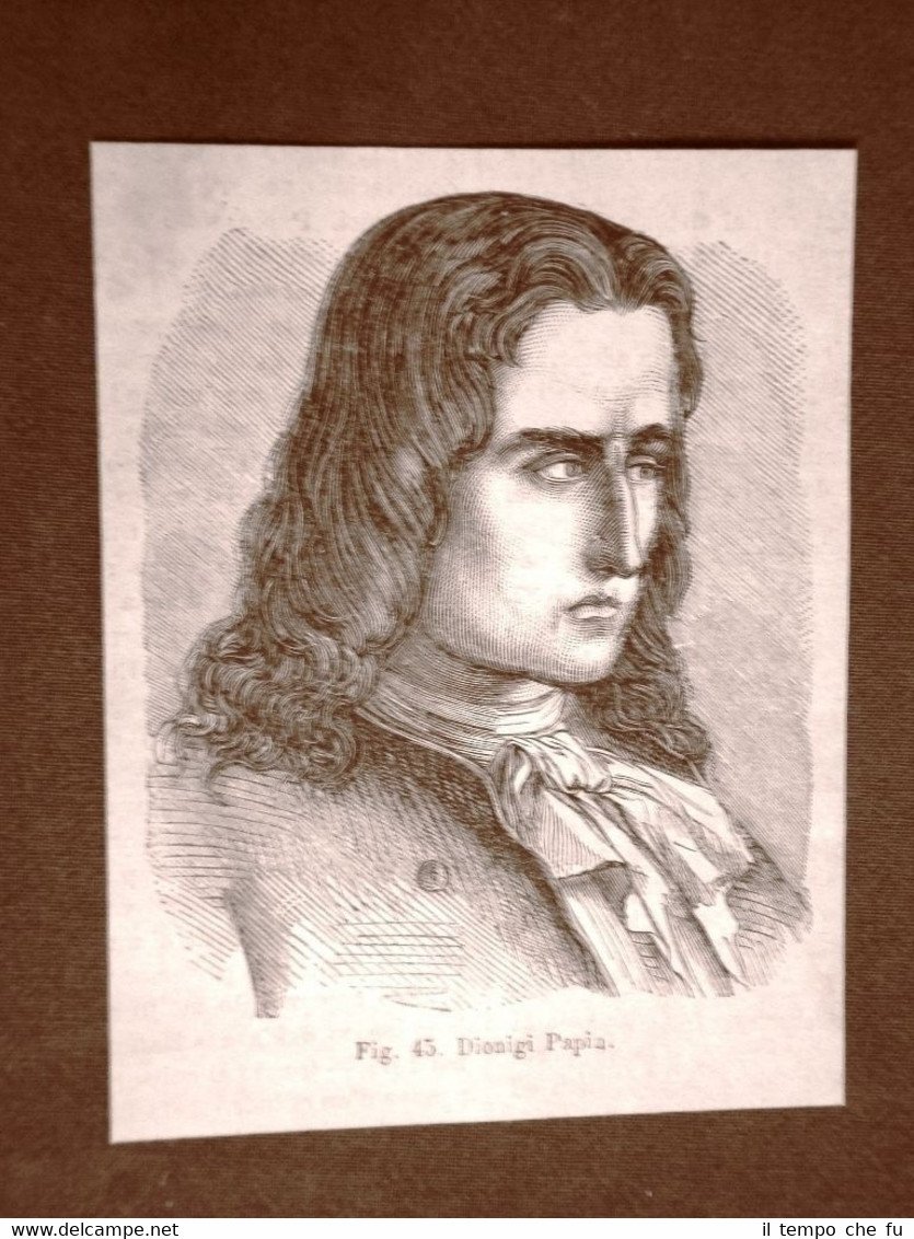 Incisione del 1875 Inventore Dionigi Papin Nato a Blois il …