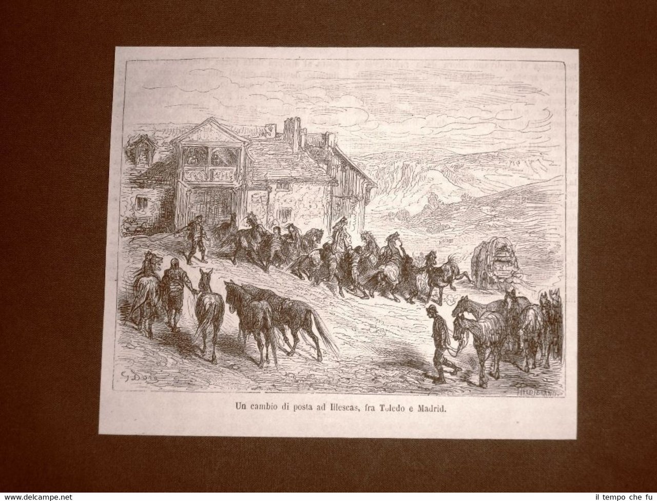 Incisione Gustave Dorè del 1874 Cambio di posta a Illescas …