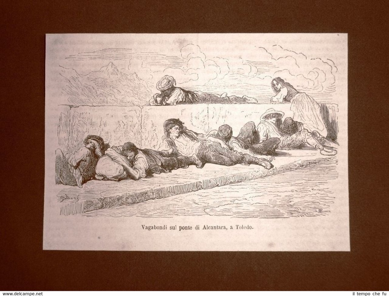 Incisione Gustave Dorè del 1874 Toledo Vagabondi sul Ponte di …