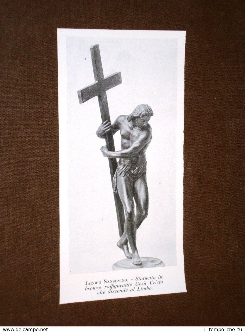 Jacopo Sansovino Statuetta in bronzo di Gesù Cristo che discende …