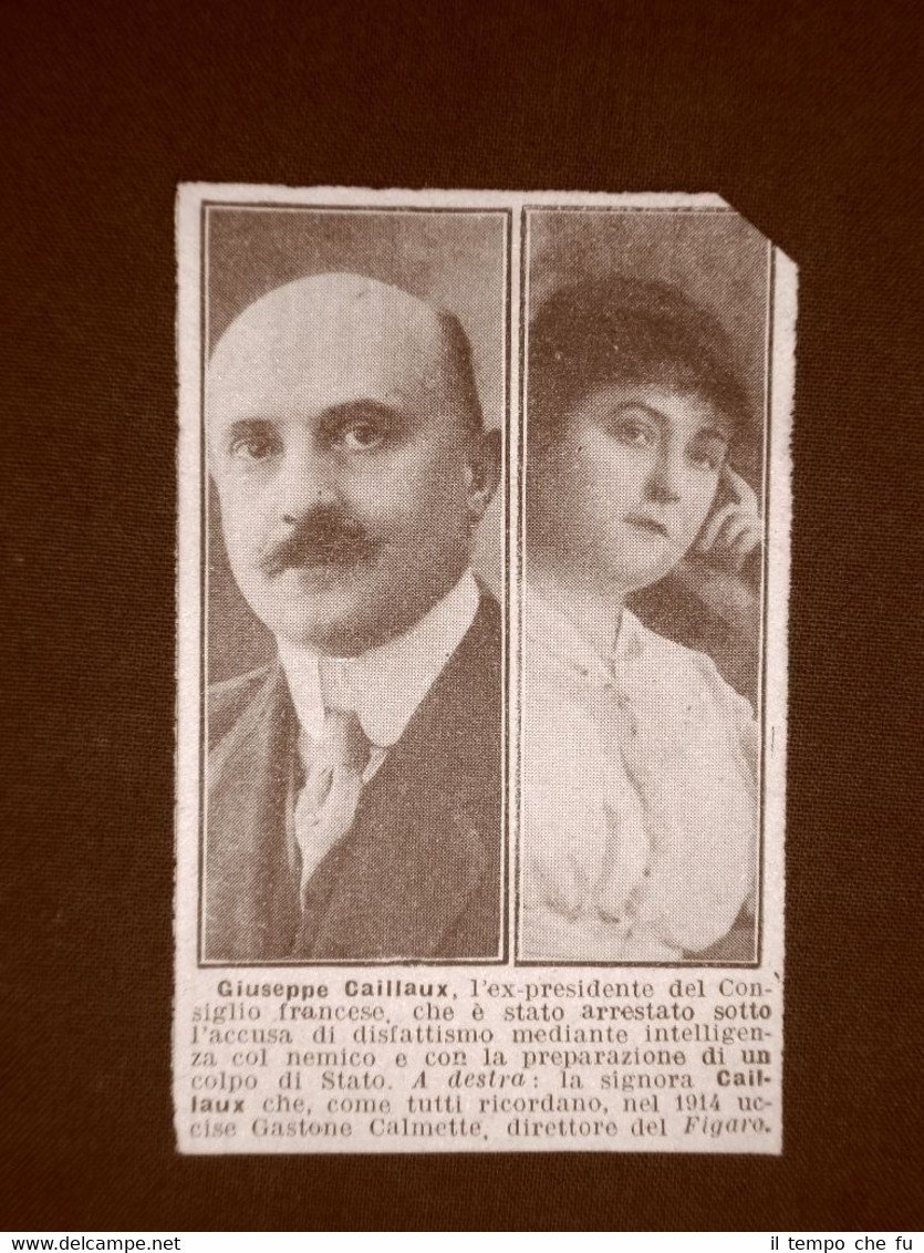 Joseph-Marie Auguste Caillaux e la moglie Henriette nel 1918 Arrestato