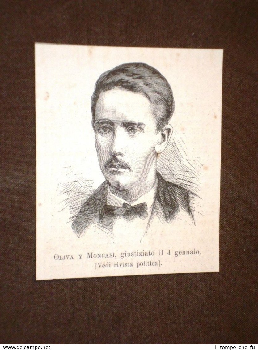 Juan Oliva Moncasi Attentatore di Re Alfonso XII di Spagna …