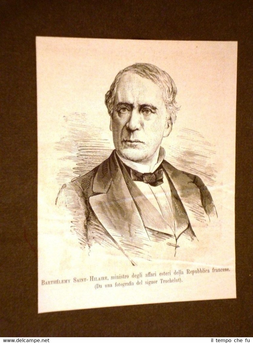 Jules Barthélemy-Saint-Hilaire di Parigi nel 1880 Ministro degli Affari esteri