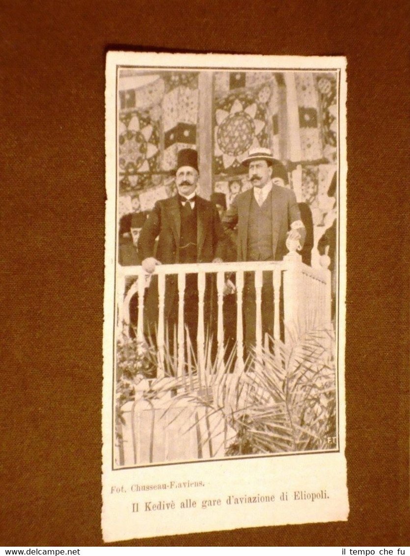 L'Aviazione nel 1910 Il Kedivè d'Egitto alle gare d'aviazione di …