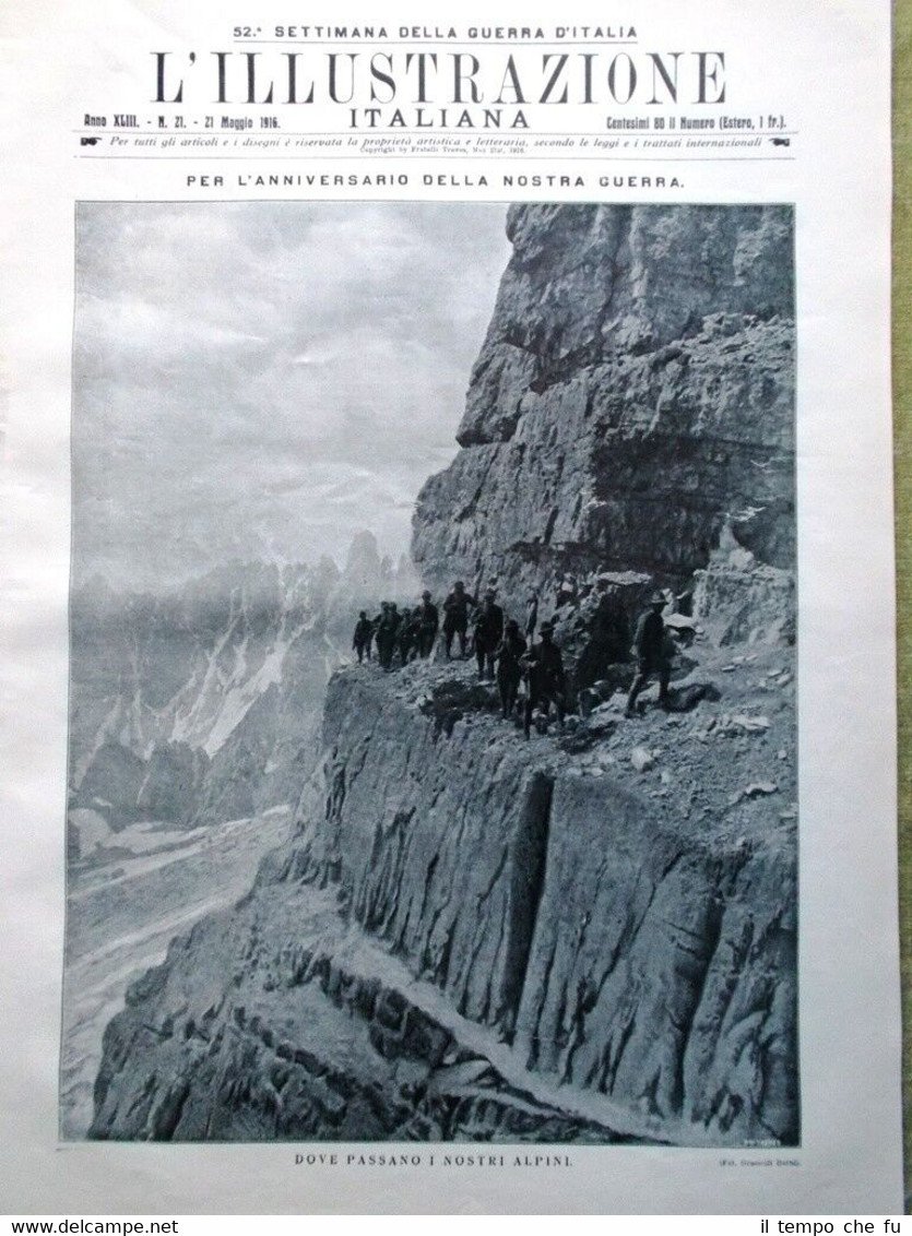 L'illustrazione Italiana 21 Maggio 1916 WW1 Adamello Vermigliano Carso Scalfaro