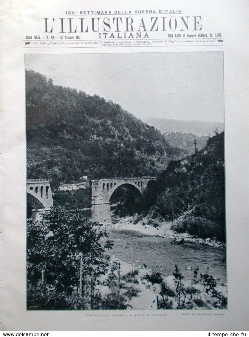 L'Illustrazione Italiana 21 Ottobre 1917 WW1 Benelli Canale Bate Rubbio …