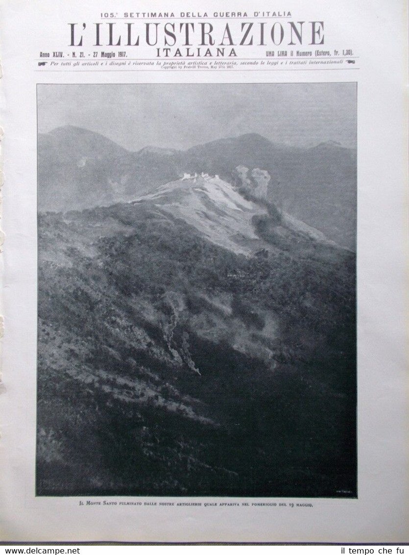 L'Illustrazione Italiana 27 Maggio 1917 WW1 Monte Cucco Cervignano Lega …