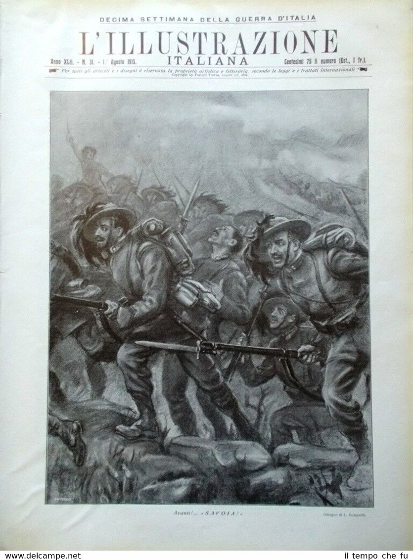 L'illustrazione Italiana 31 Luglio 1915 WW1 Savoia Gorizia Freikofel Isonzo …