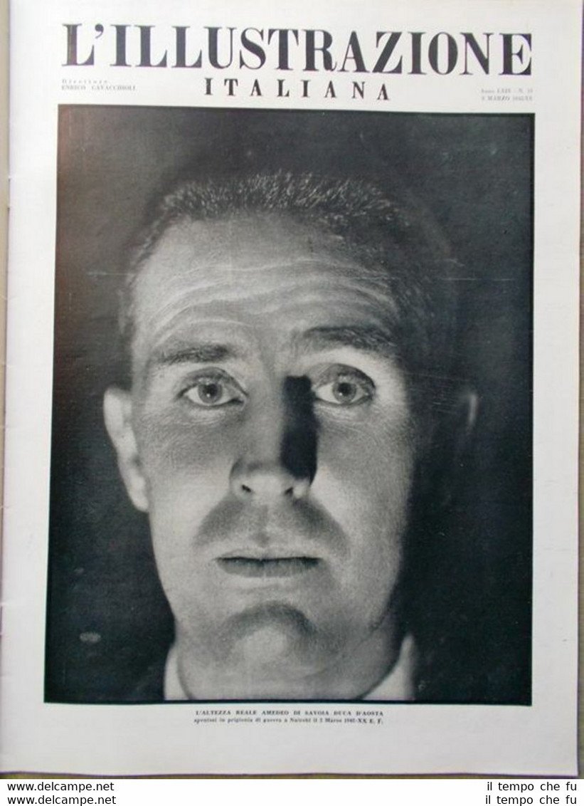 L'Illustrazione Italiana 8 Marzo 1942 WW2 Morte Amedeo Savoia Aosta …