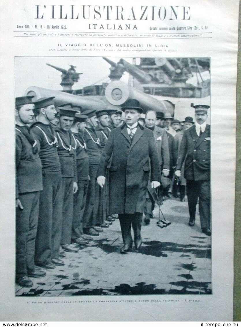L'Illustrazione Italiana del 18 Aprile 1926 Mussolini Libia Norge Redi …