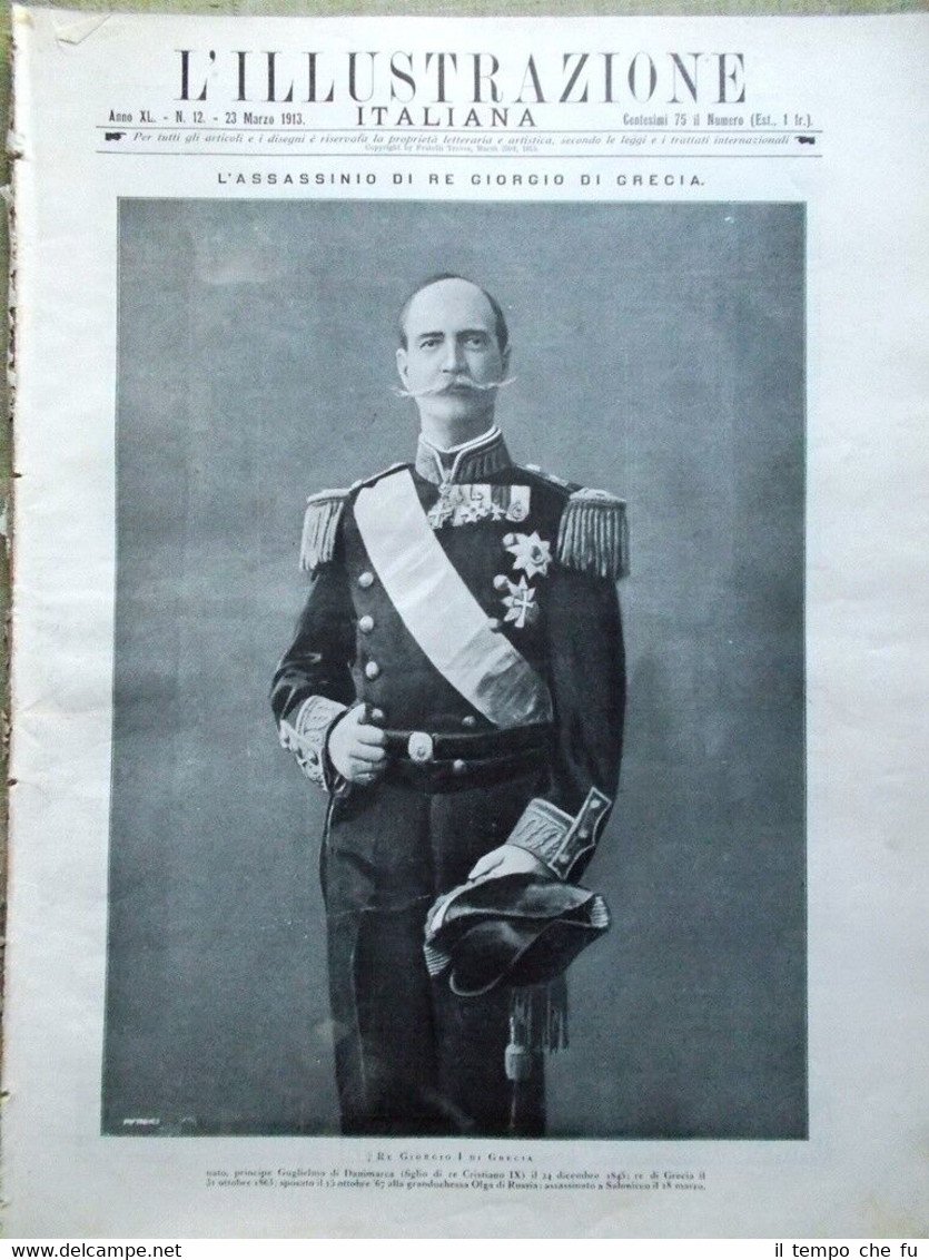 L'illustrazione Italiana del 23 Marzo 1913 Giorgio di Grecia Sem …
