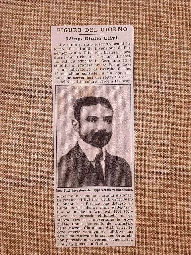 L'Ingegnere Giulio Ulivi nel 1914 Inventore dell'apparecchio radiobalistico