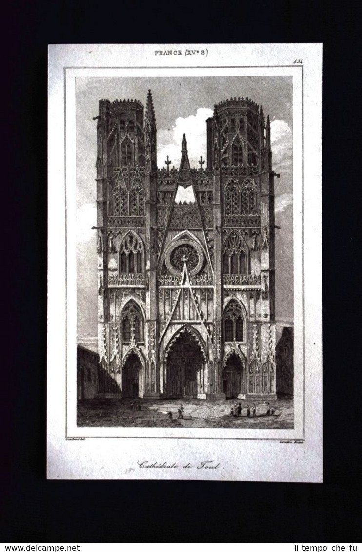 La Cathedrale de Toul, France Incisione del 1850 L'Univers pittoresque