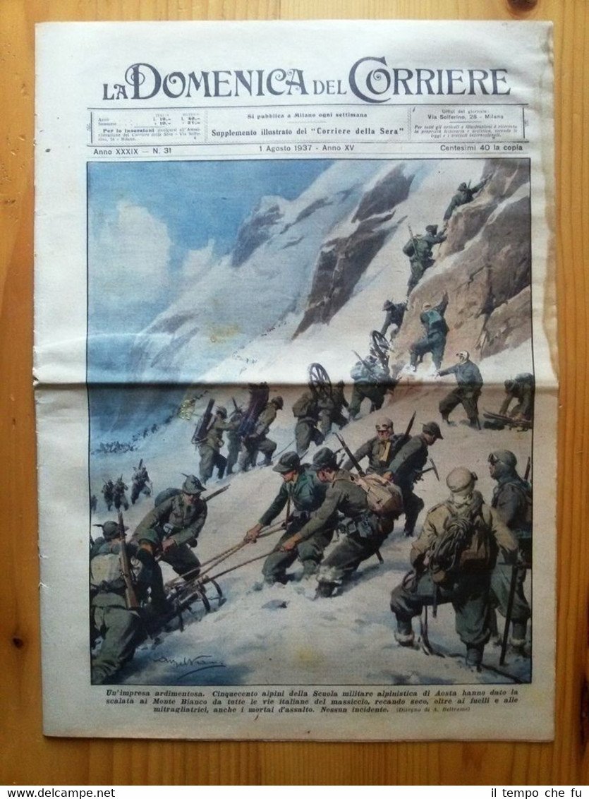 La Domenica del Corriere 1 agosto 1937 Alpini Aosta - …