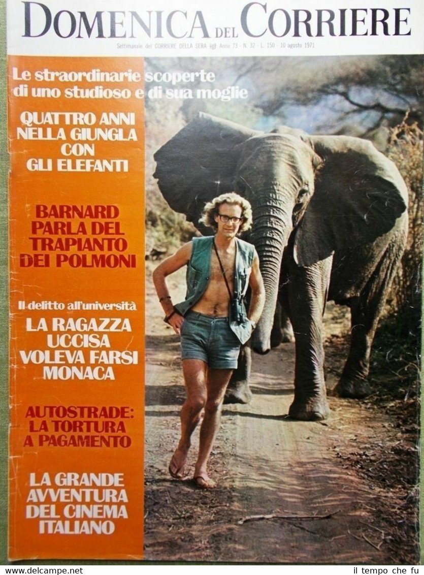 La Domenica del Corriere 10 Agosto 1971 Elefanti Kessler Rolandi … | Immagine principale