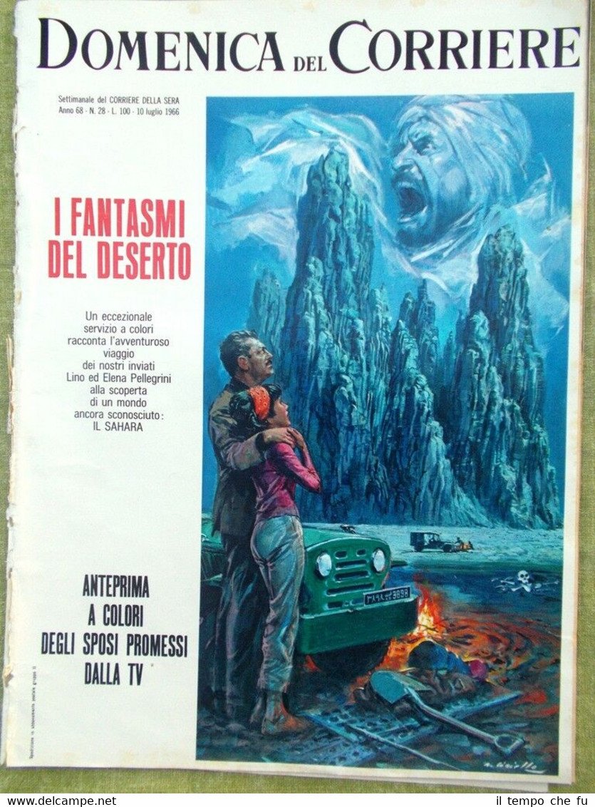 La Domenica del Corriere 10 Luglio 1966 Umberto Sahara Promessi …