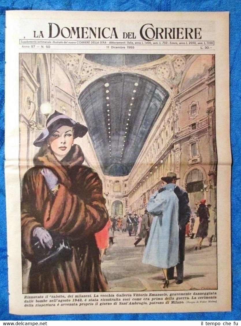 La Domenica del Corriere 11 dicembre 1955 Galleria Milano - …