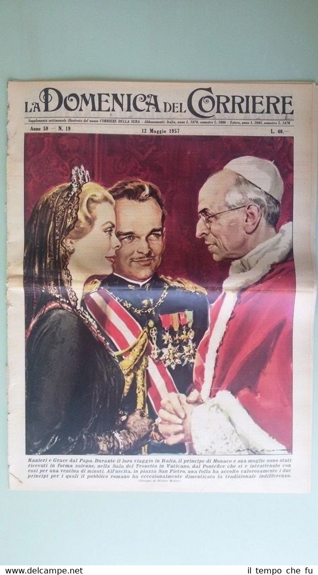 La Domenica del Corriere 12 maggio 1957 Ranieri,G.Kelly,Pio XII-Mogliano Veneto