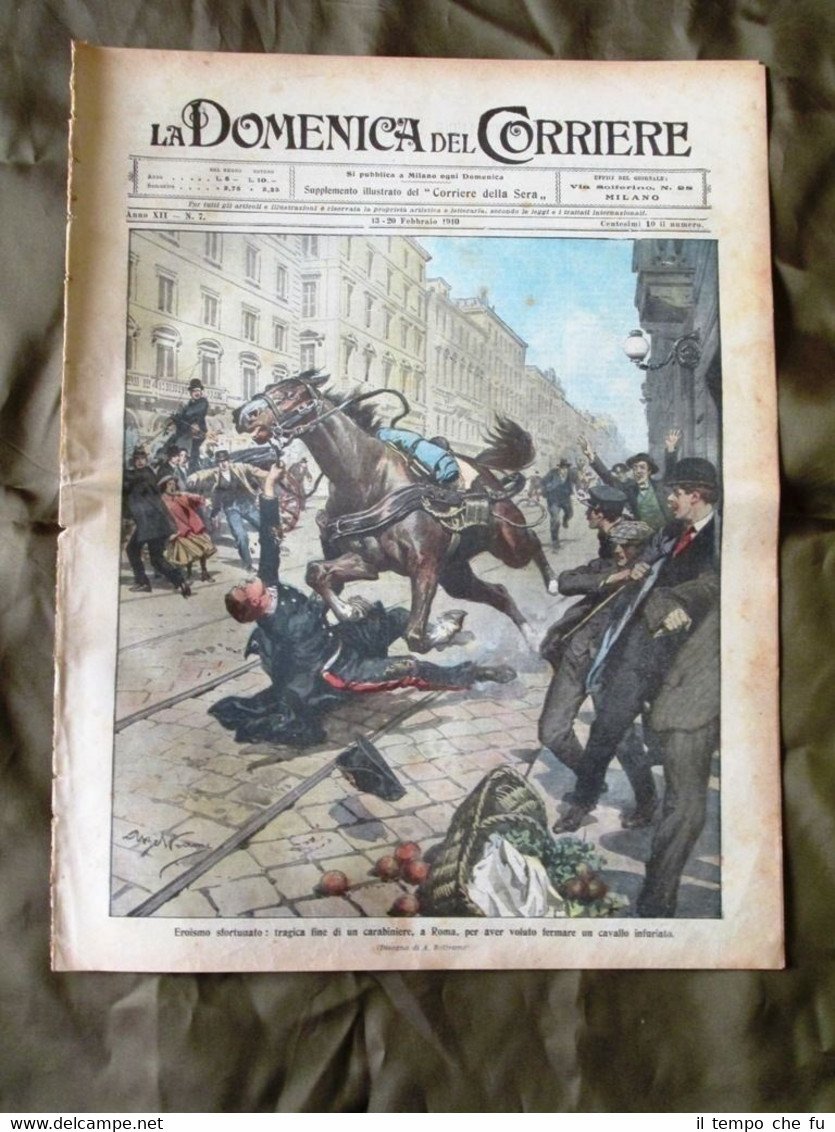 La Domenica del Corriere 13 Febbraio 1910 Carabiniere Soldato Inondazione …