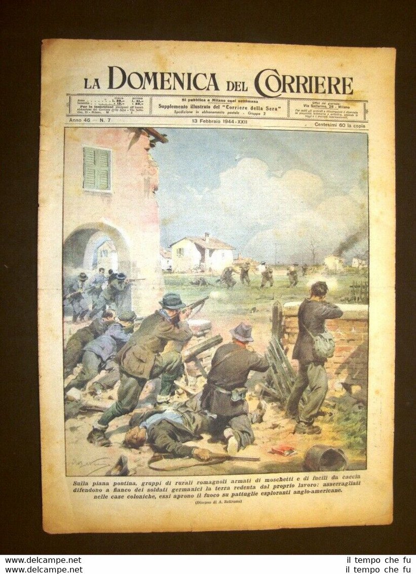 La Domenica del Corriere 13 Febbraio 1944 WW2 Piana pontina …