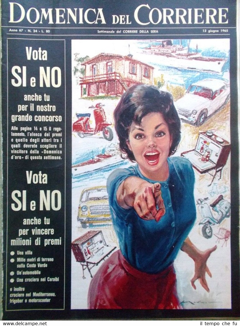 La Domenica del Corriere 13 Giugno 1965 Fantasmi Spazio Capitale …